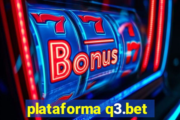 plataforma q3.bet